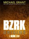Cover image for BZRK Origins
